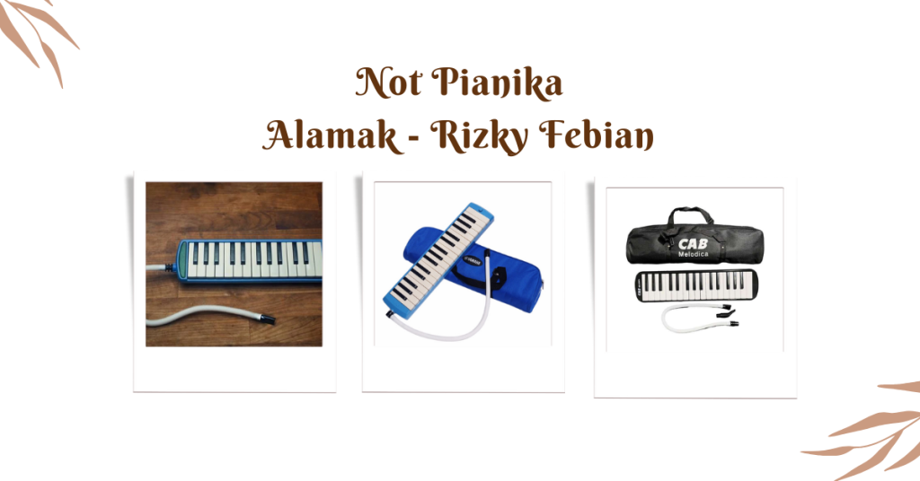Not Pianika Alamak - Rizky Febian