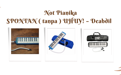 Not Pianika SPONTAN ( tanpa ) UHUY! – Deabdil